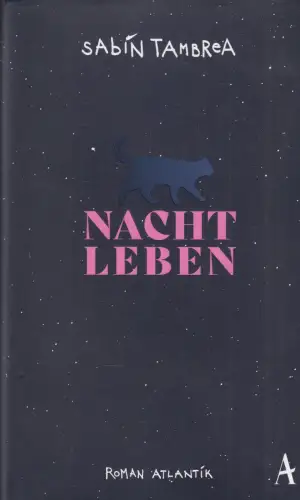 Buch: Nachtleben, Tambrea, Sabin, 2021, Atlantik, Roman, gebraucht, sehr gut