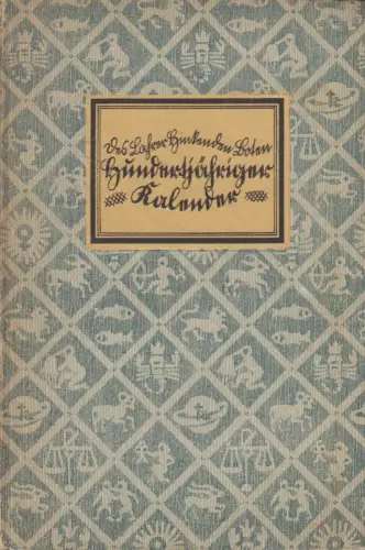 Buch: Des Lahrer Hinkenden Boten Hundertjähriger Kalender, 1921, M. Schauenburg
