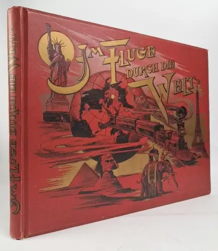 Buch: Im Fluge durch die Welt, John L. Stoddard, The Werner Company, um 1900