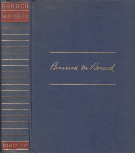 Buch: Gute 88 Jahre, Baruch, Bernard M., 1958, Kindler, gebraucht, gut