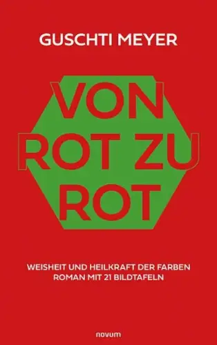 Buch: Von Rot zu Rot, Meyer, Guschti, 2023, novum Verlag, gebraucht, sehr gut