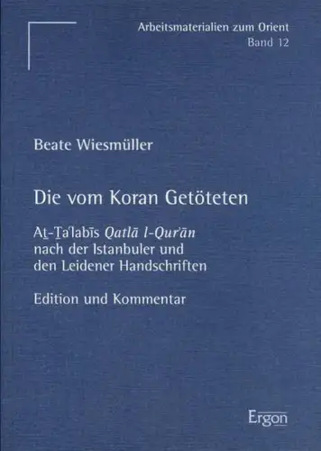 Buch: Die vom Koran Getöteten, Wiesmüller, Beate, 2002, Ergonverlag, sehr gut