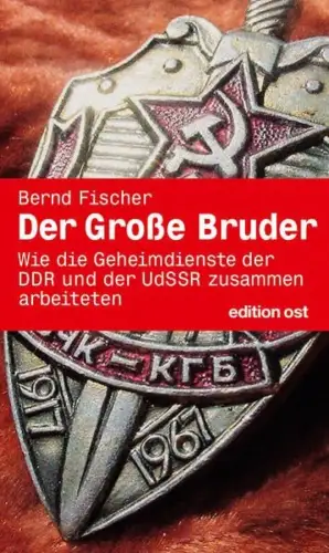 Buch: Der große Bruder, Fischer, Bernd, 2012, Edition Ost, gebraucht, sehr gut