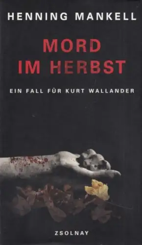 Buch: Mord im Herbst, Mankell, Henning. 2013, Paul Zsolnay Verlag