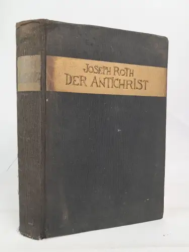 Buch: Der Antichrist, Joseph Roth, 1934, Allert de Lange, gebraucht, akzeptabel