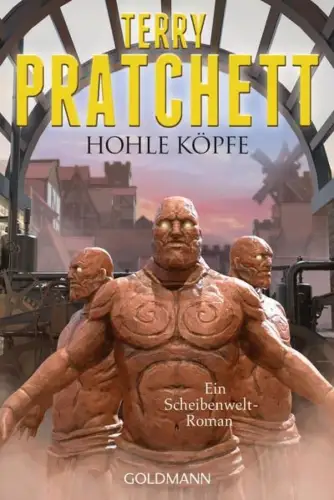 Buch: Hohle Köpfe, Pratchett, Terry, 2018, Goldmann, Ein Scheibenwelt-Roman