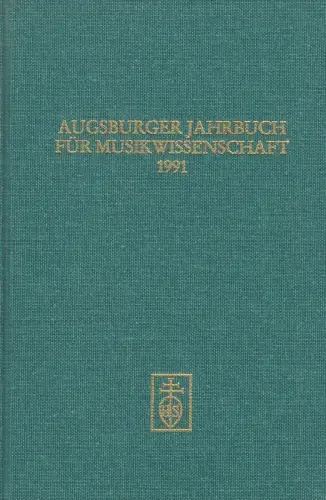 Buch: Augsburger Jahrbuch für Musikwissenschaft 1991, Krautwurst, Franz, 1991