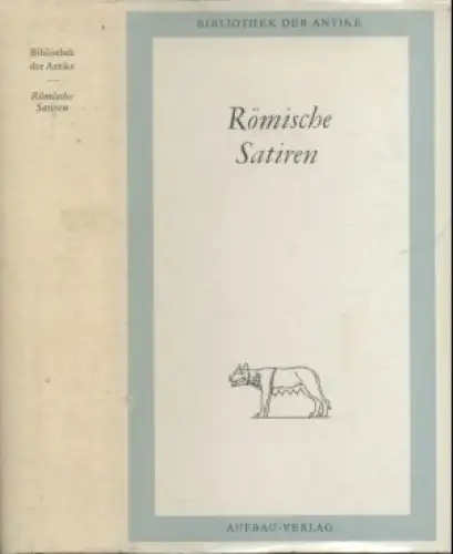 Buch: Römische Satiren, Günther, Rigobert. Bibliothek der Antike, 1977