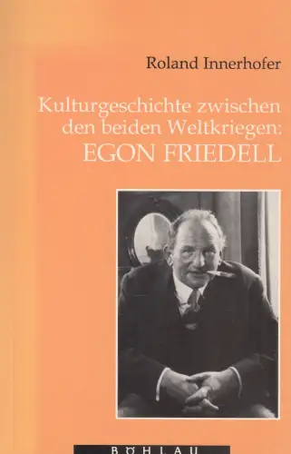 Buch: Kulturgeschichte zwischen den beiden Weltkriegen, Innerhofer, Roland, 1990
