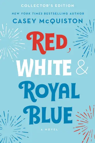 Buch: Red, White & Royal Blue, McQuiston, Casey, 2022, St. Martin's Griffin