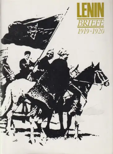 Buch: Lenin - Briefe, Band VI - Juli 1919 - November 1920, 1969, Dietz Verlag