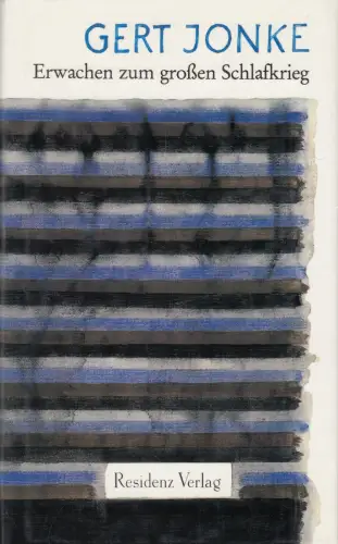 Buch: Erwachen zum großen Schlafkrieg, Jonke, Gert, 1982, Residenz, signiert