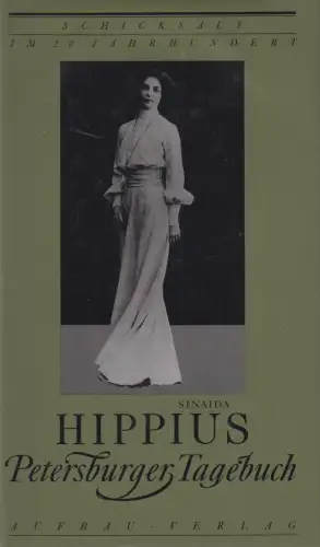 Buch: Petersburger Tagebuch, Hippius, Sinaida, 1993, Aufbau Verlag