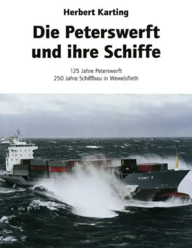 Buch: Die Peterswerft und ihre Schiffe, Karting, Herbert, 1996,  H. M. Hauschild