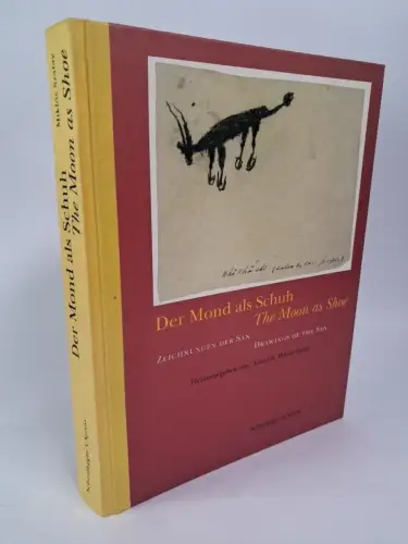 Buch: Der Mond als Schuh, Zeichnungen der San, Szalay, Miklos, The Moon as Shoe