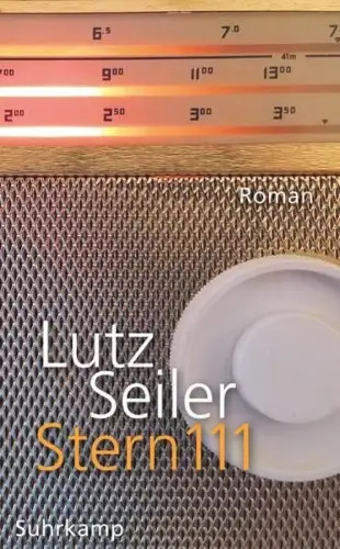 Buch: Stern 111. Roman, Seiler, Lutz, 2021, Suhrkamp Verlag, gebraucht, sehr gut