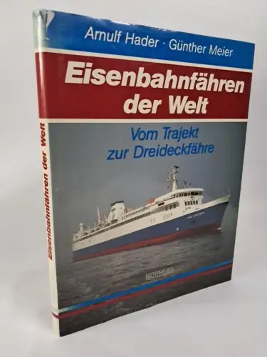Buch: Eisenbahnfähren der Welt, Hader, Arnulf, 1986, Koehler, gebraucht, gut