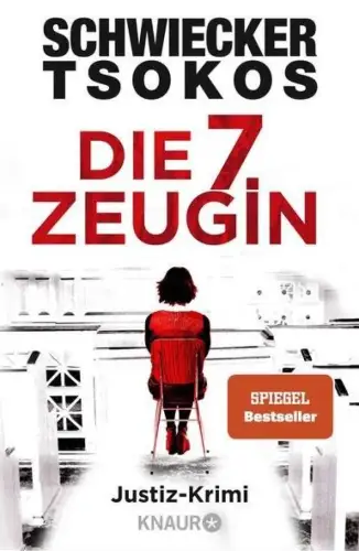 Buch: Die 7. Zeugin, Schwiecker, Florian, 2021, Knaur, Justiz-Krimi, sehr gut