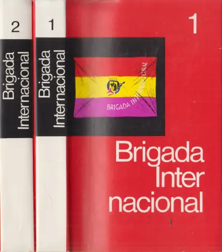 Buch: Brigada Internacional, Maaßen, Hanns. 2 Bände, 1986, Militärverlag der DDR
