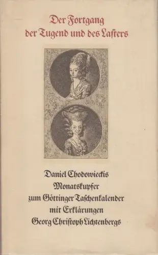 Buch: Der Fortgang der Tugend und des Lasters. 1974,  Buchverlag Der Morgen