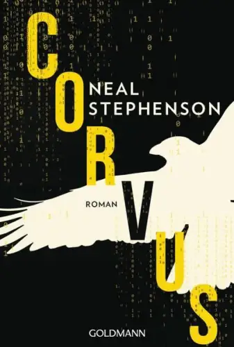 Buch: Corvus, Roman, Stephenson, Neal, 2023, Goldmann, gebraucht, sehr gut