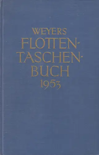 Buch: Weyers Taschenbuch der Kriegsflotten 1953, Bredt, Lehmanns, gebraucht, gut