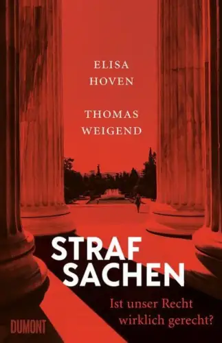 Buch: Strafsachen, Ist unser Recht wirklich gerecht? Hoven, Elisa, 2023, DuMont