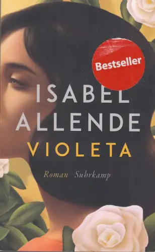 Buch: Violeta, Allende, Isabel, 2023, Suhrkamp, Roman, gebraucht, sehr gut