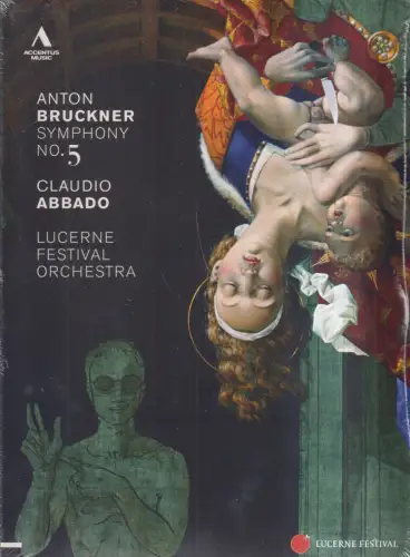DVD: Bruckner, Symphony No. 5, 2012, Claudio Abbado, Lucerne Festival Orchestra