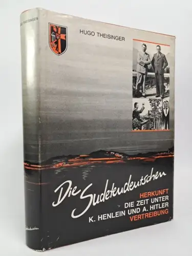 Buch: Die Sudetendeutschen, Hugo Theisinger, 1987, Obermayer, gebraucht, gut
