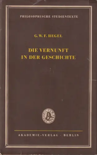 Buch: Die Vernunft in der Geschichte, Hegel, G.W.F. 1966 Akademie, gebraucht gut