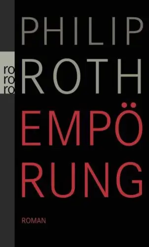 Buch: Empörung, Roth, Philip, 2010, Rowohlt, gebraucht, gut