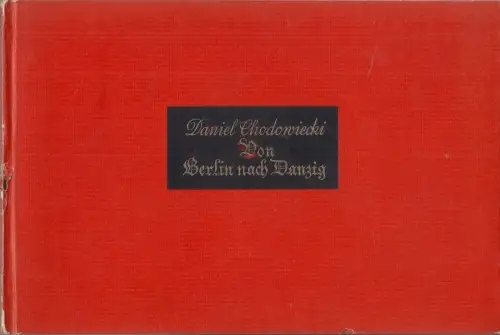 Buch: Von Berlin nach Danzig, Daniel Chodowiecki, 1937, Insel-Verlag