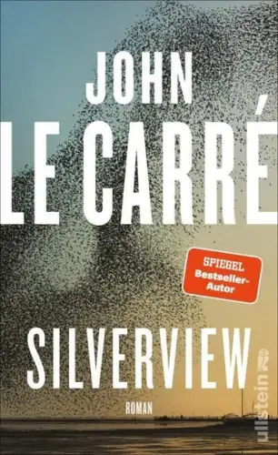 Buch: Silverview, Carre, John le, 2021, Ullstein Buchverlage, Roman, sehr gut