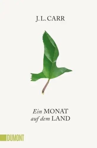 Buch: Ein Monat auf dem Land, Carr, J. L., 2017, DuMont Buchverlag, Roman
