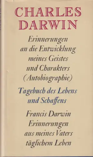 Buch: Erinnerungen an die Entwicklung meines Geistes ... Charles Darwin, Urania