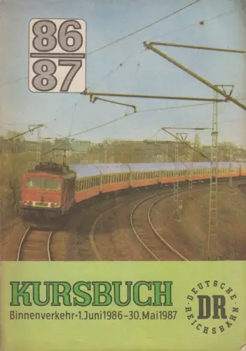 Buch: Kursbuch Binnenverkehr 1. Juni 1986 - 30. Mai 1987, gebraucht, gut