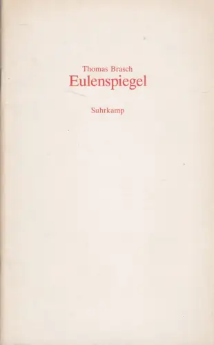 Buch: Eulenspiegel, Thomas Brasch, 1977, Suhrkamp Verlag, gebraucht, gut