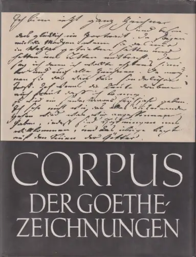 Buch: Corpus der Goethezeichnungen, Femmel, Gerhard. 1973, gebraucht, gut