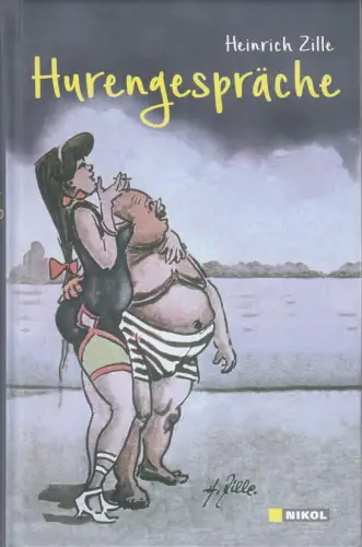 Buch: Hurengespräche, Zille, Heinrich, 2019, Nikol, gebraucht, sehr gut
