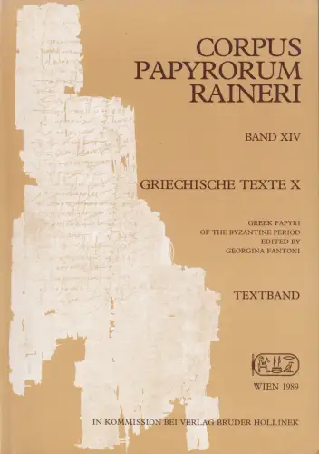 Buch: Corpus Papyrorum Raineri Band XIV. Griechische Texte X, 1989, Textband