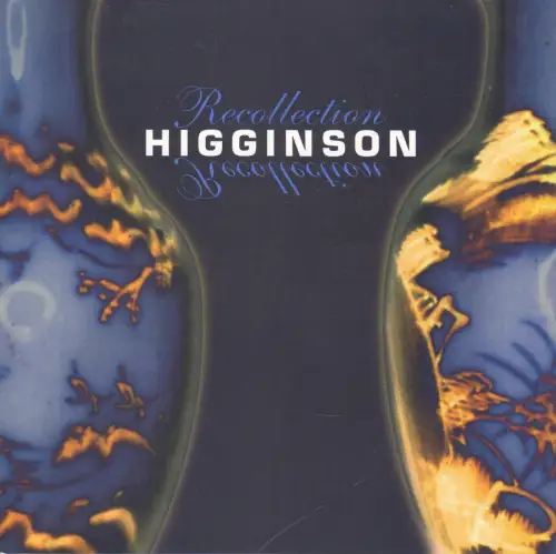 Buch: Higginson, Recollection, Vangelisti, Paul, 2005, Marchesi, sehr gut