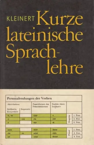 Buch: Kurze lateinische Sprachlehre. Kleinert / Kauczon, 1973, Volk und Wissen