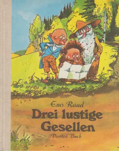 Buch: Drei lustige Gesellen, Viertes Buch. Eno Raud, 1986, Verlag Perioodika