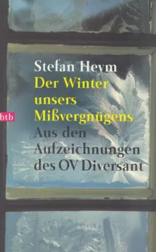 Buch: Der Winter unsers Mißvergnügens. Heym, Stefan, 1996, btb Verlag