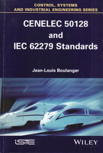 Buch: CENELEC 50128 and IEC 62279 Standards, Boulanger, Jean-Louis, 2015, ISTE