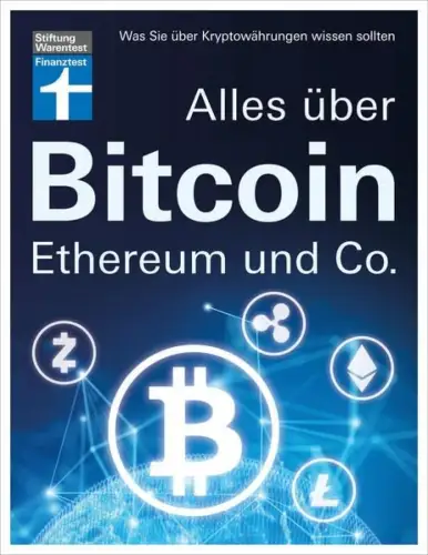 Buch: Alles über Bitcoin, Ethereum und Co., Klotz, Antonie, 2022, sehr gut