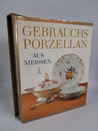 Buch: Gebrauchsporzellan aus Meißen, Günther Sterba, 1988, Edition Leipzig