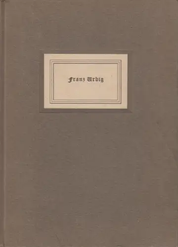 Buch: Franz Urbig zum 23. Januar 1939, Maximilian Müller-Jabusch, Deutsche Bank