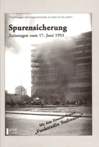 Buch: Spurensicherung, Zeitzeugen zum 17. Juni 1953, 1999, GNN, gebraucht, gut
